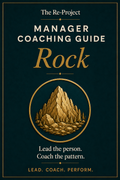 Managing the Rock | Manager Coaching Guide